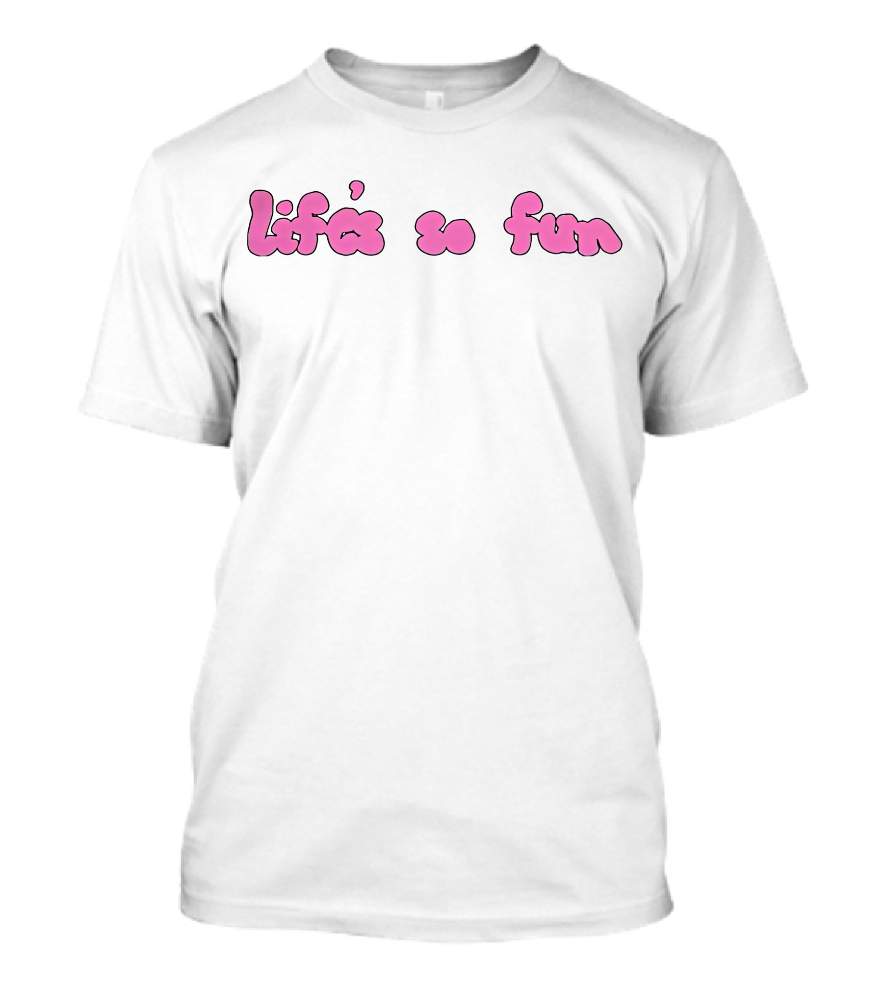 Muna Merch Life's So Fun T-Shirt - TeeHex
